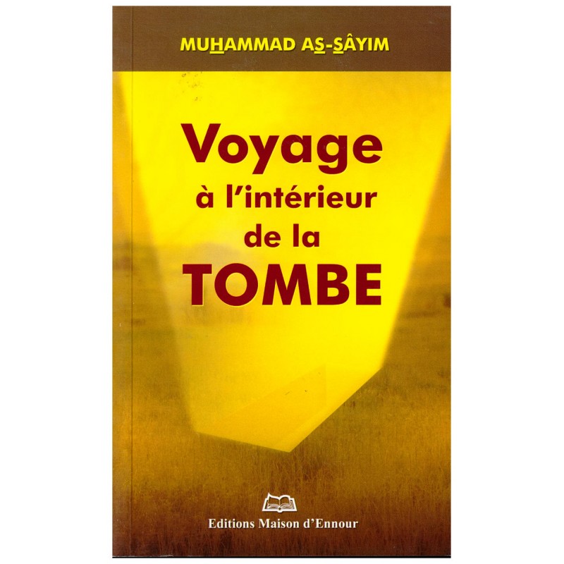 Livre "Voyage à l'intérieur de la tombe" de Maison D'Ennour, couverture avec illustrations mystérieuses et sombre.
