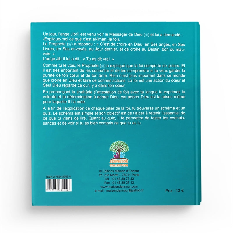 Livre pour enfants "La foi du petit musulman" par Abderrazaq Mahri, couverture avec illustrations colorées, publié par Maison D'Ennour.