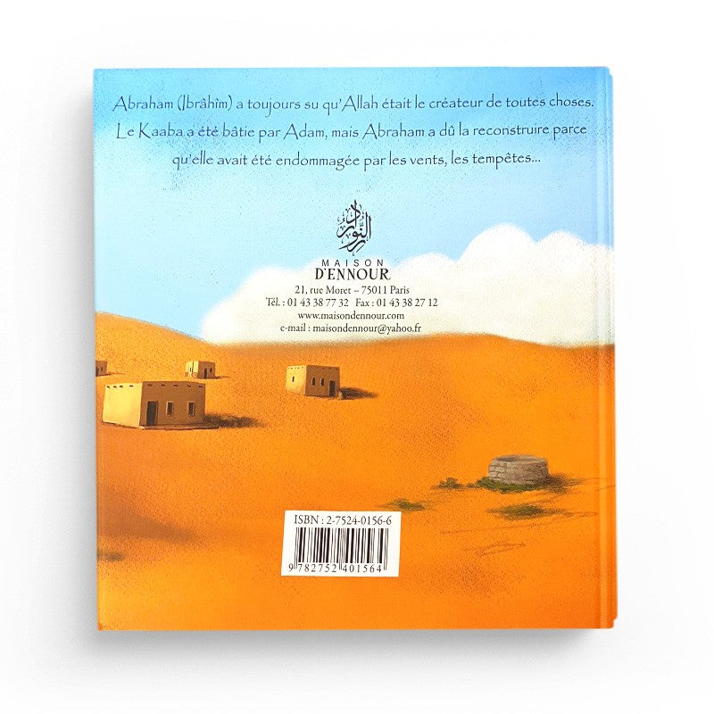 Livre pour enfants Le Prophète Abraham de Maison D'Ennour, couverture illustrée, destiné à l'apprentissage religieux pour jeunes lecteurs