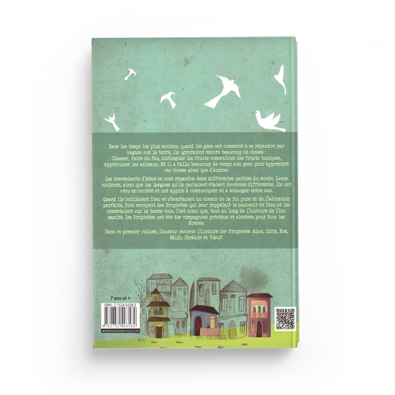 Livre pour enfant Les Histoires des Prophètes Livre 1 de Hatice UĞUR, illustré par Maison D'Ennour, destiné à la jeunesse.