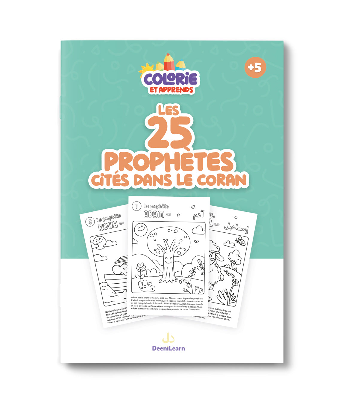 Livre pour enfants "Les 25 Prophètes" de DeeniLearn, couverture avec ombres et illustrations éducatives sur les prophètes islamiques.