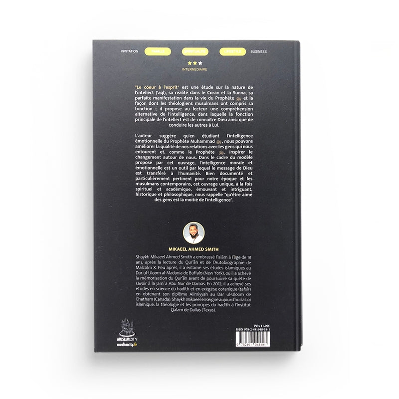 Livre "Le Cœur à l'Esprit" de Muslim City, ouvrage sur l'intelligence morale et émotionnelle du Prophète, avec couverture sobre.