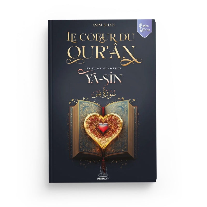 Livre "Les Leçons de la Sourate Yâ-Sîn" d'Asim Khan, livre musulman sur le cœur du Qur’ân avec couverture bleue.