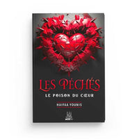 Les Péchés : Le Poison du Cœur - Haifaa Younis - Editions MuslimCity - Librairie Al Minhaj