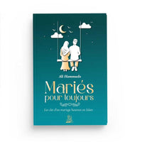 Livre "Mariés pour Toujours" d'Ali Hammuda, publié par Muslim City, couverture avec titre et design illustratif.