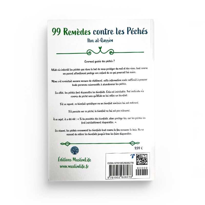 99 Remèdes contre les Péchés - Ibn Al-Qayyim - Editions MuslimLife - Librairie Al Minhaj