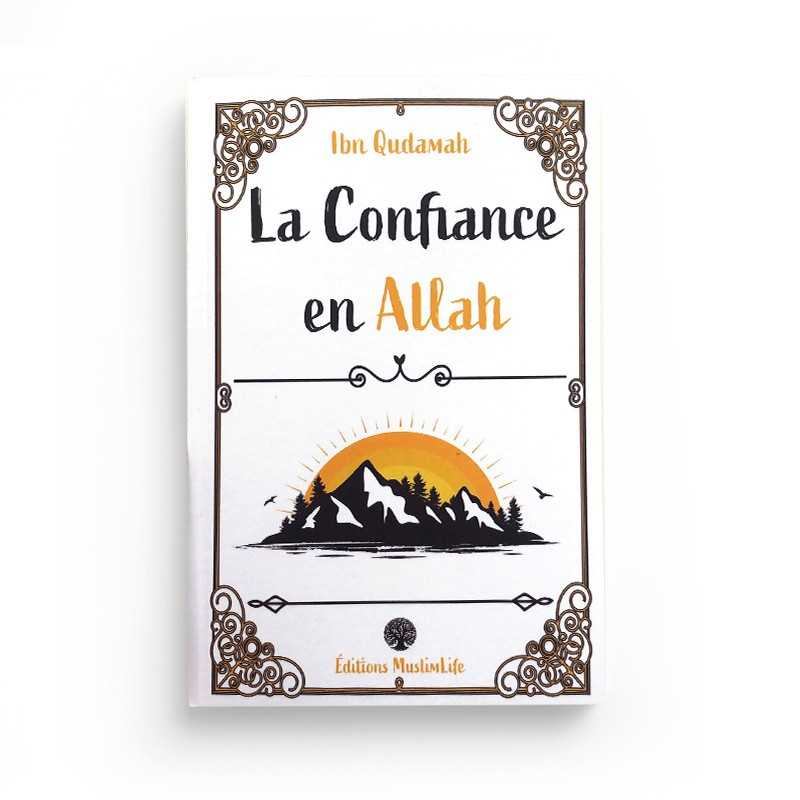 Livre intitulé La Confiance En Allah d'Ibn Qudamah, édité par Muslim Life, avec couverture bleu et titre visible.