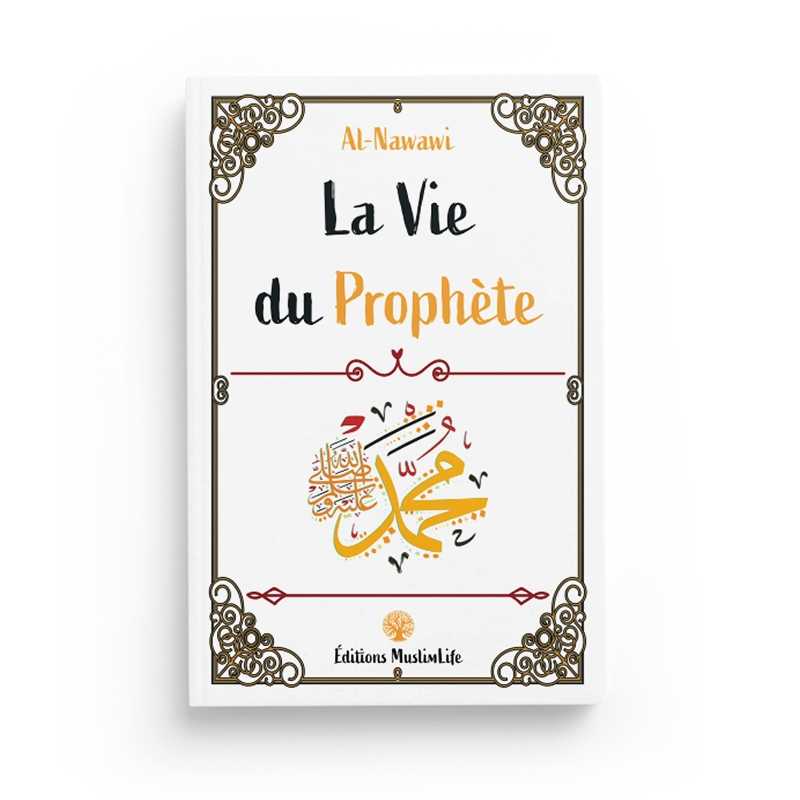 Livre La Vie du Prophète Nawawi de Muslim Life, édition religieuse islamique avec couverture illustrée.