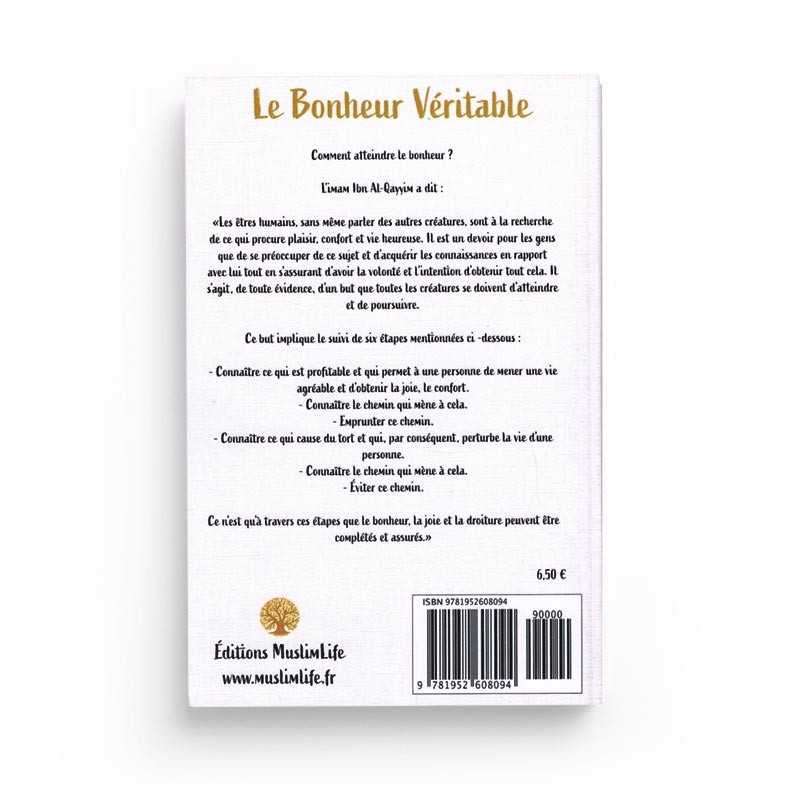 Livre Le Bonheur Véritable d'Ibn Al-Qayyim par Muslim Life, couverture avec titre en arabe et design sobre en noir et blanc