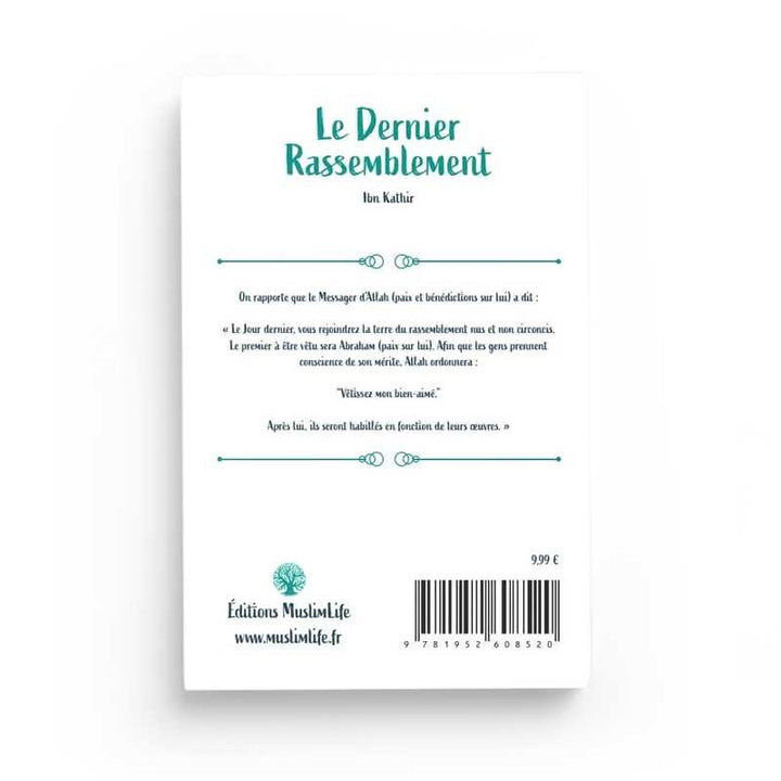 Le Dernier Rassemblement - Ibn Kathir - Editions MuslimLife