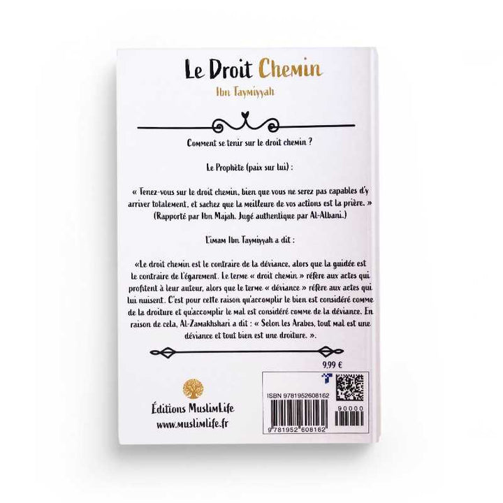 Le Droit Chemin - Ibn Taymiyyah - MuslimLife