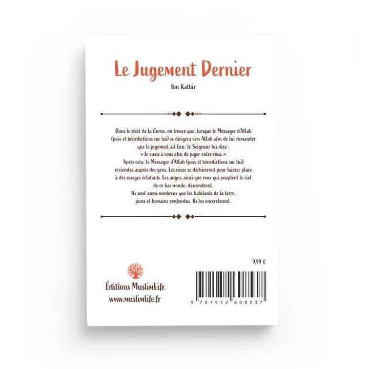 Le Jugement Dernier - Ibn Kathir - Éditions MuslimLife