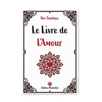 Le Livre De L'Amour - Ibn Taymiyya - MuslimLife - Librairie Al Minhaj
