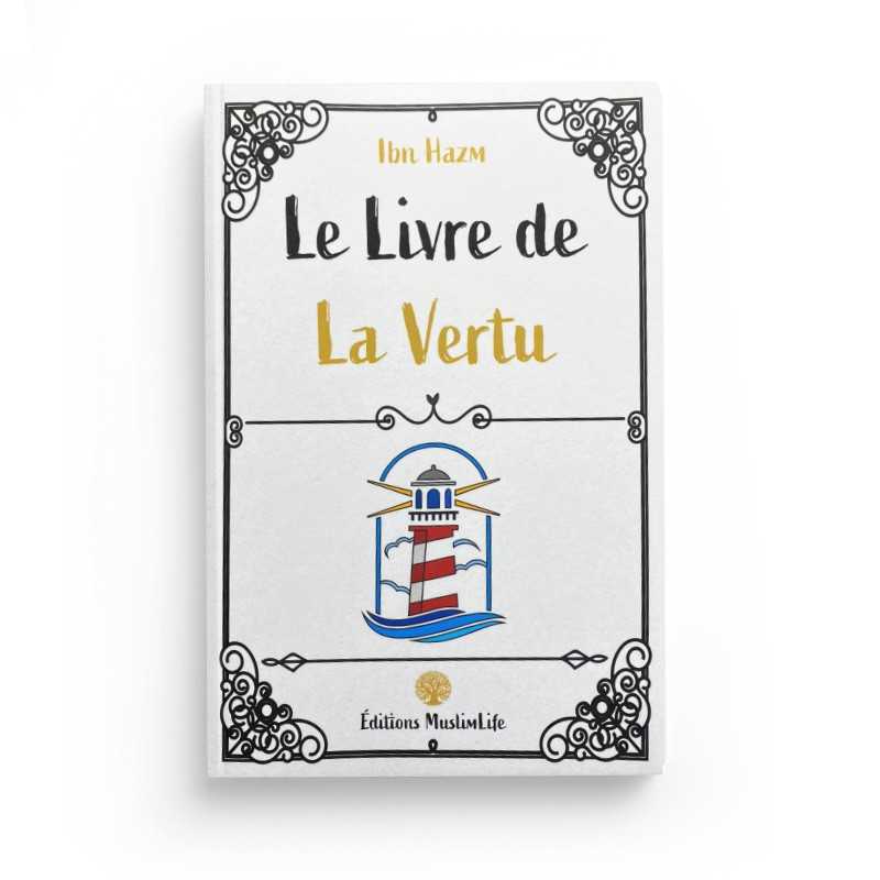Livre MuslimLife intitulé "Le Livre de la Vertu" avec couverture bleue et titre visible, destiné à la lecture spirituelle.