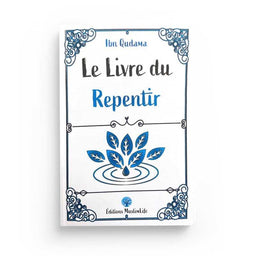 Le Livre du Repentir - Ibn Qudama - Editions MuslimLife - Librairie Al Minhaj