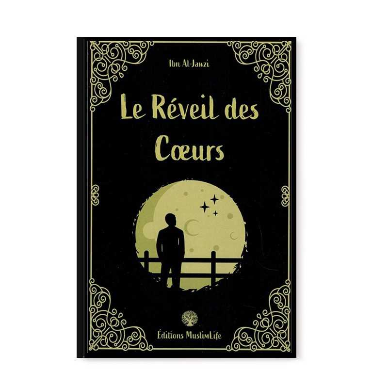 Livre "Le Réveil des Cœurs" d'Ibn Al-Jawzî, édition Muslim Life, couverture avec titre et design traditionnel islamique.