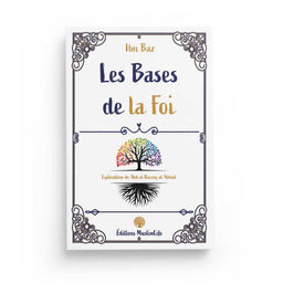 Livre Les Bases de la Foi d'Ibn Baz, édition Muslim Life, couverture avec titre en arabe et détails du livre visible.