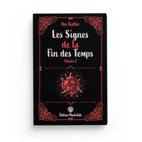 Les Signes de la Fin des Temps - Volume 2 - Ibn Kathir - Editions MuslimLife - Librairie Al Minhaj