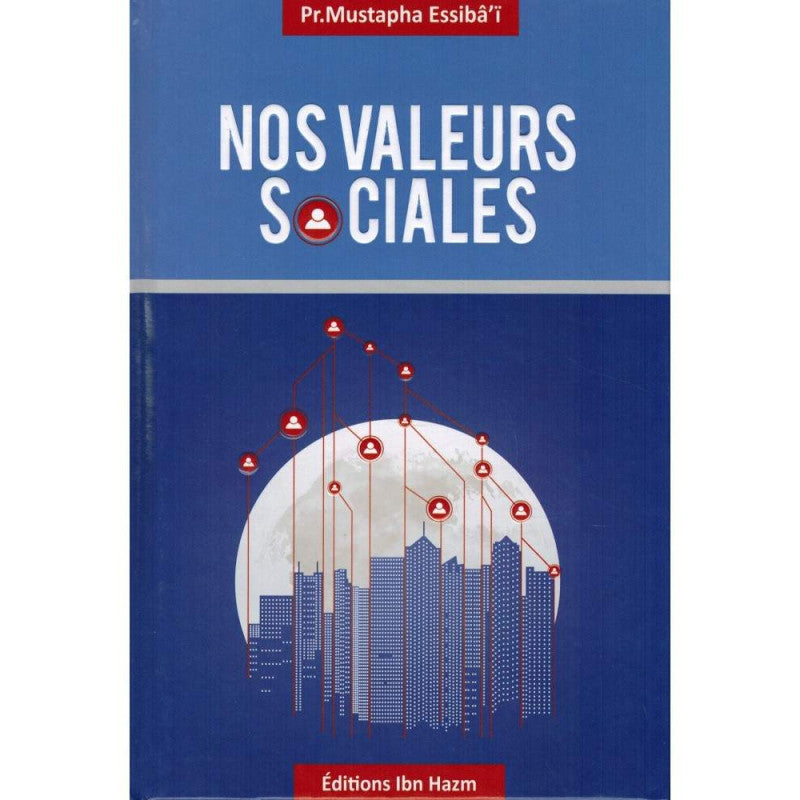 Nos Valeurs Sociales - Librairie Al Minhaj