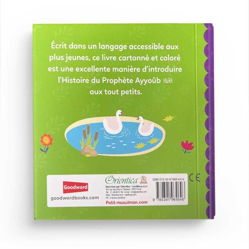 Livre Le Prophète Ayyoûb d'Orientica, histoires tirées du Coran pour remercier Allah de ses bienfaits, couverture illustrée.