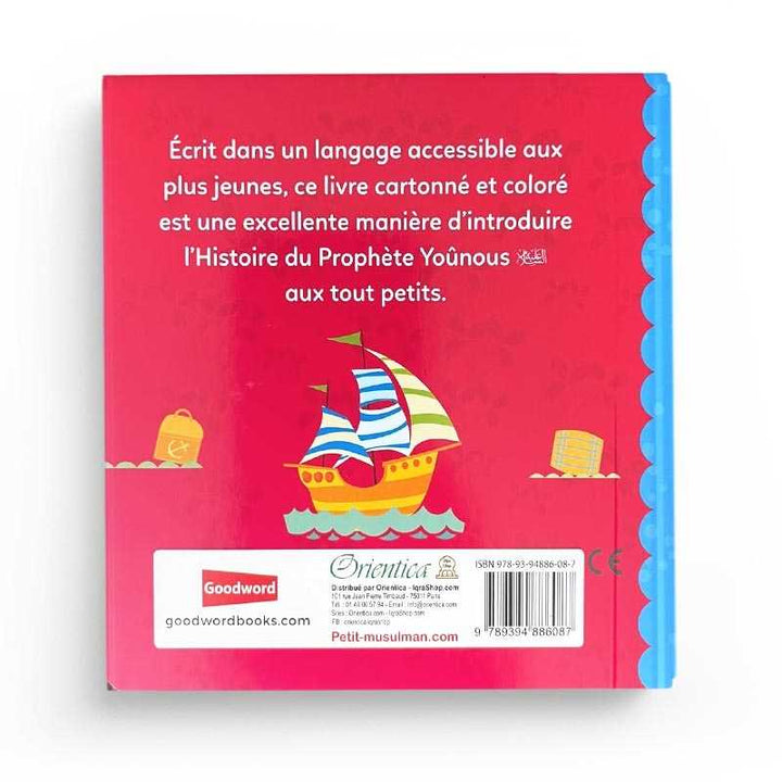 Le Prophète Yoûnous - Histoires Tirées du Coran pour Remercier Allah de Ses Bienfaits, Orientica, Goodword