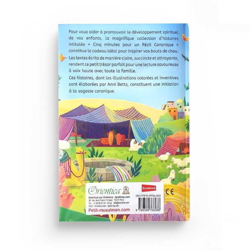 Livre pour enfants "Cinq Minutes pour un Récit Coranique" de Goodword, illustré, publié par Orientica.