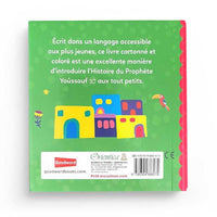 Le Prophète Yoûssouf - Histoires Tirées du Coran pour Remercier Allah de Ses Bienfaits, Orientica, Goodword - Librairie Al Minhaj