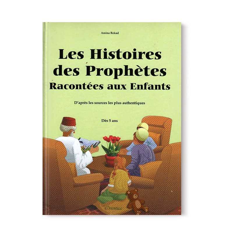 Livre pour enfants "Les Histoires des Prophètes" d'Amina Rekad, livre souple pour enfants dès 5 ans, avec couverture colorée.