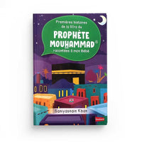 Livre pour enfants "Premières Histoires de la Sîra du Prophète Mouhammad" de Orientica, couverture illustrée colorée.