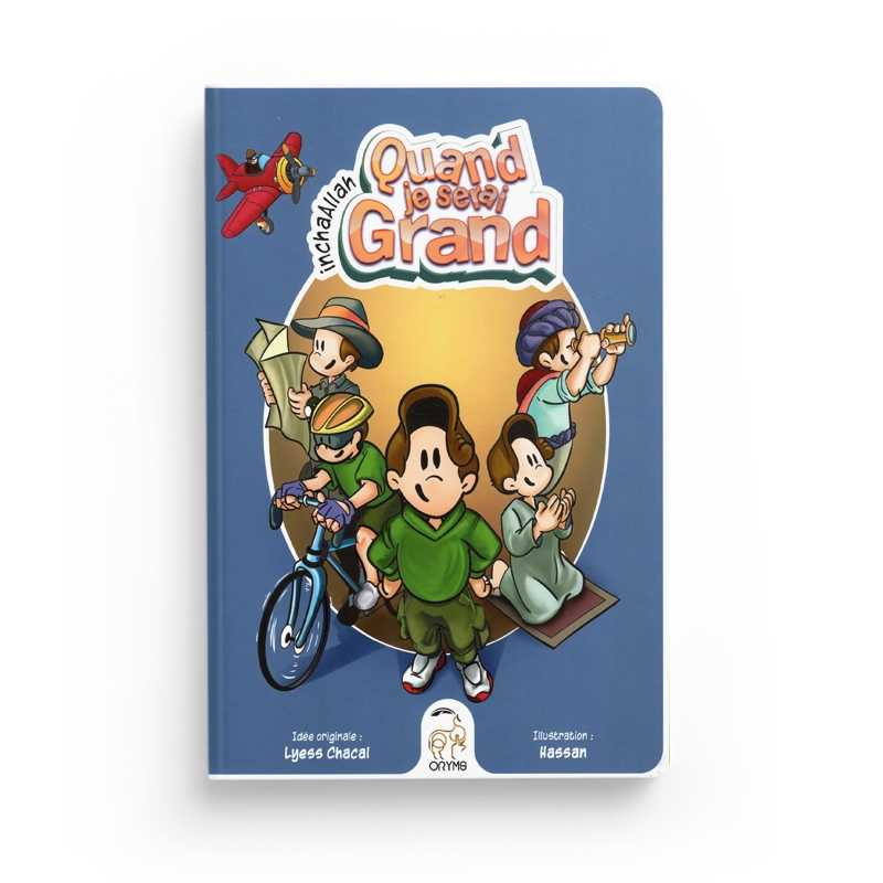 Livre enfant "Quand Je Serai Grand InchaAllah" de Lyess Chacal, couverture avec illustrations colorées, publié par Oryms.