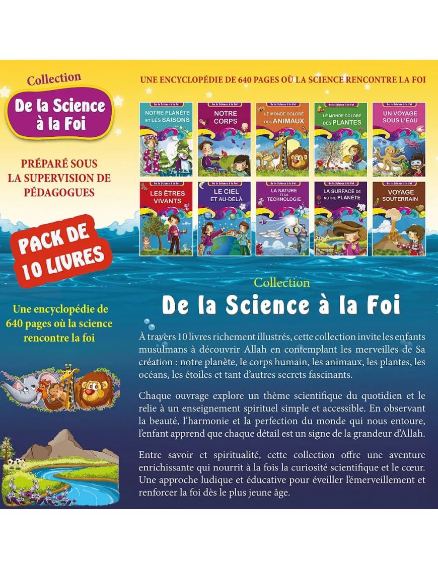 Lot de 10 livres pour enfants "De la Science à la Foi" d'Orientica, collection éducative sur Allah et la création.