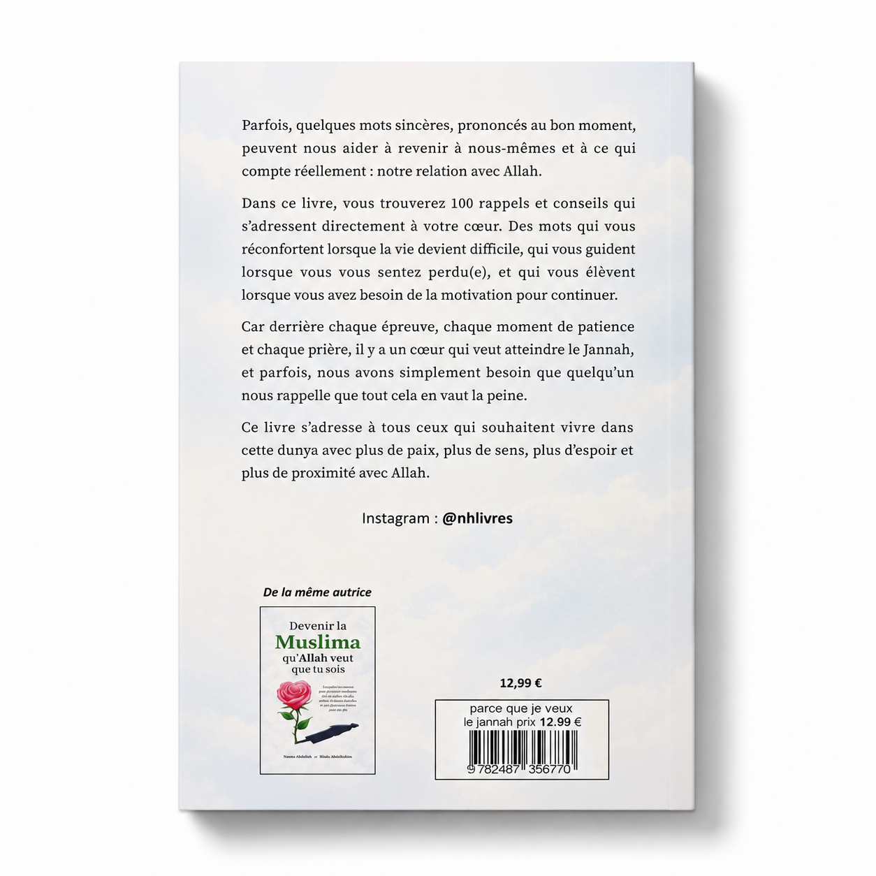 Quatrième de couverture du livre « Parce que je veux le Jannah » avec le résumé de l'ouvrage et les informations de l'auteur.