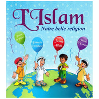 L'Islam, Notre Belle Religion - Pixelgraf - Librairie Al Minhaj