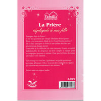 Livre pour enfant "La Prière Expliquée À Ma Fille" de Pixelgraf, couverture illustrée avec titre visible.