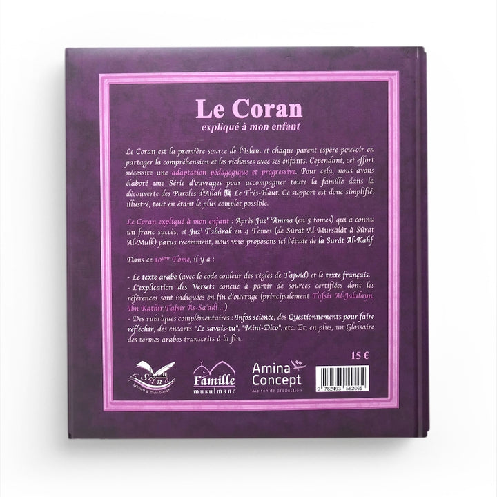Le Coran expliqué à mon enfant (Tome 10) : SÛRAT "AL-KAHF" - PIXELGRAF