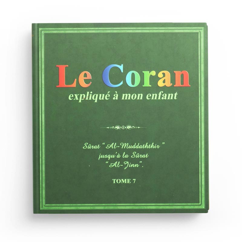 Livre pour enfant Pixelgraf, tome 7 du Coran expliqué avec Sûrat 'Al-Muddathir', 'Al Muzzammil' et 'Al-Jinn', couverture colorée.