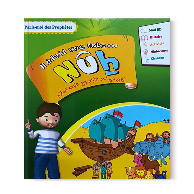 Livre enfant Parle Moi Des Prophètes Il était une fois… NOUH de Pixelgraf avec couverture colorée et illustrations attrayantes