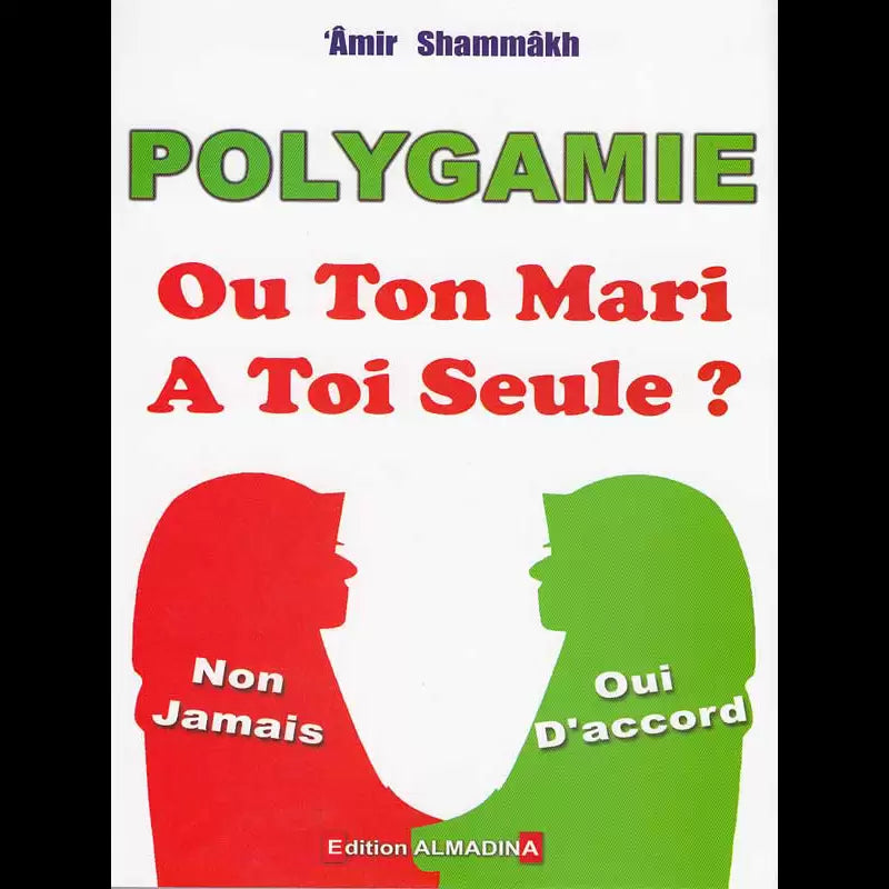 Polygamie Ou Ton Mari À Toi Toute Seule ? – Shammakh