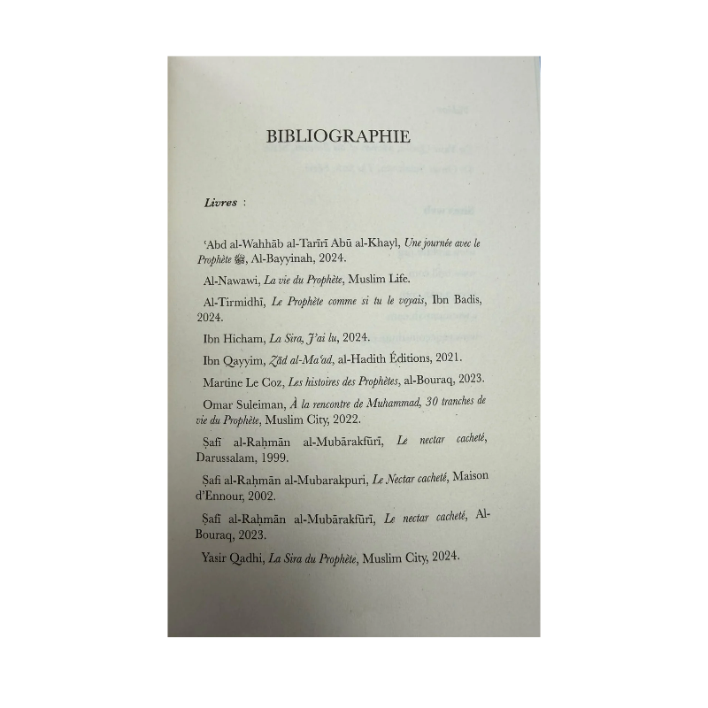 Bibliographie, page 287 de Récits de vie du Prophète Muhammad de Renaud K. : ouvrages de référence cités dans le livre.