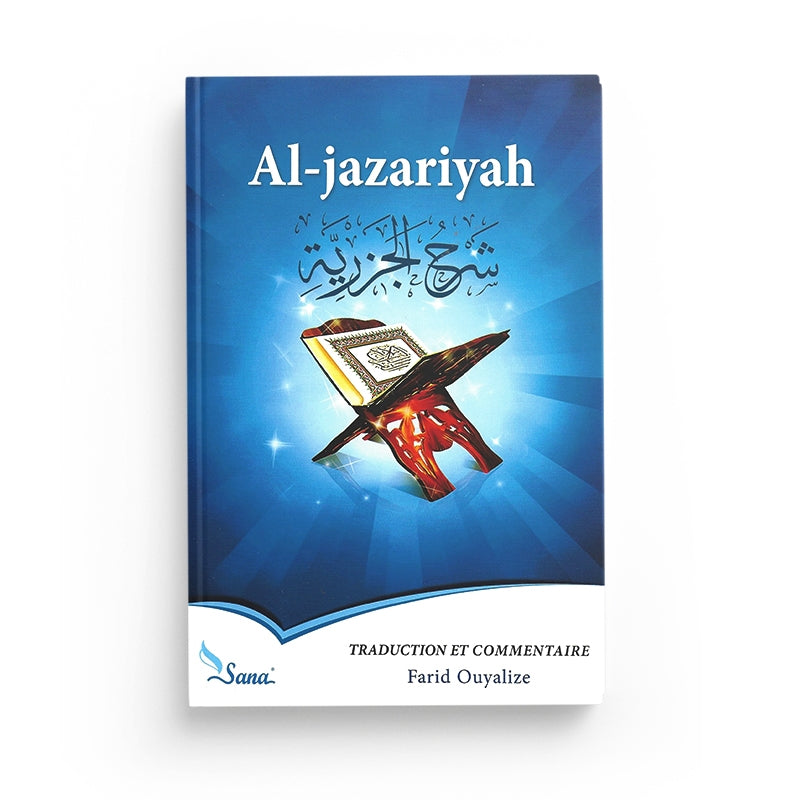 Livre Charh Al Jazariyah de Sana Édition, guide pour apprendre le Tajwid et la lecture du Coran en français.