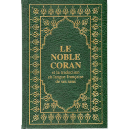 Le Coran (Arabe-Français) - Format 15X22 - Vert - Editions Sana - Librairie Al Minhaj