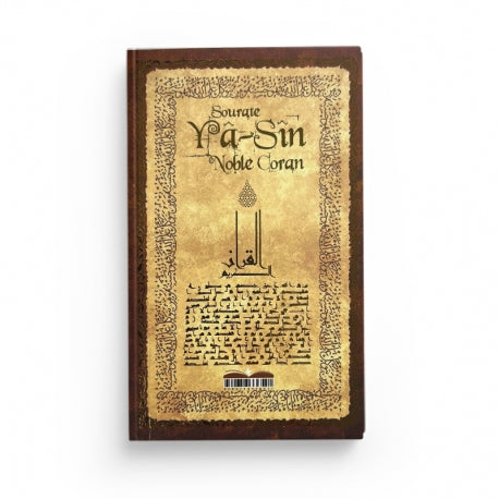Sourate Yâ-Sîn (Arabe-Français-Phonétique) - Poche - Éditions SANA - Librairie Al Minhaj
