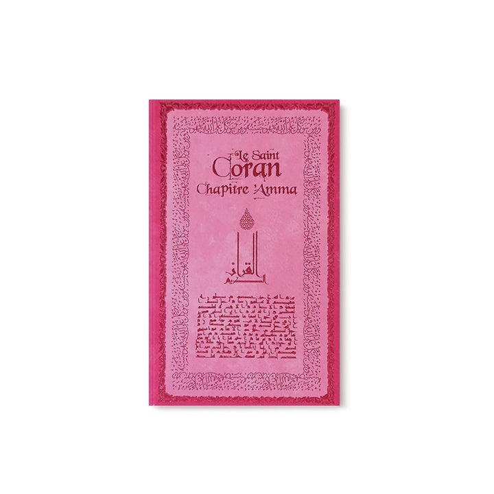 Le Saint Coran - Chapitre Amma Poche (FR/AR/Phonétique) - En Couleurs - Couverture Souple