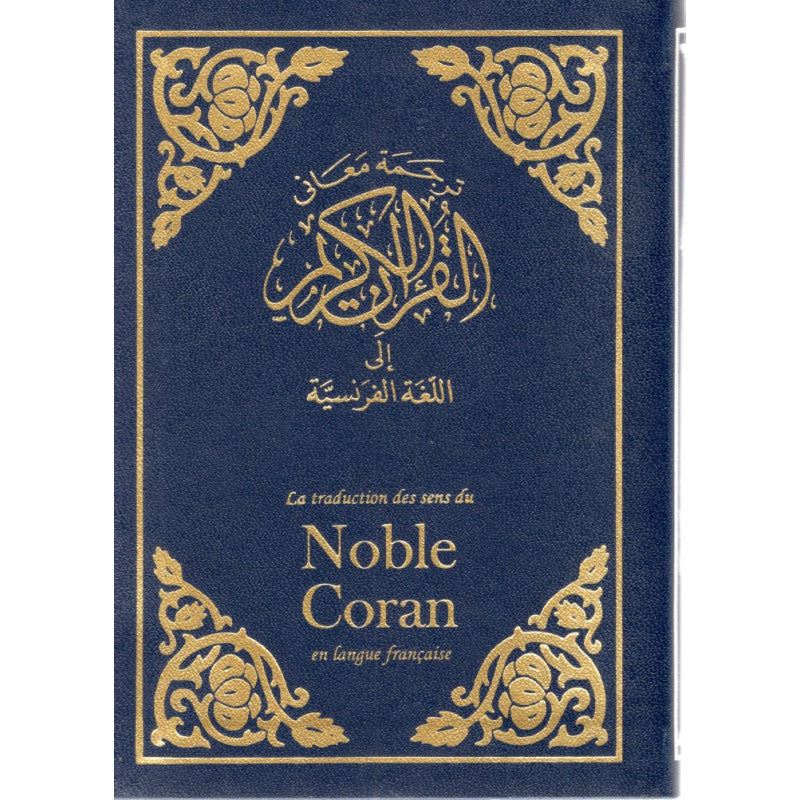 Coran en français, édition Sana, format poche 12x17 cm, couverture bleue souple, livre religieux avec texte arabe et français.