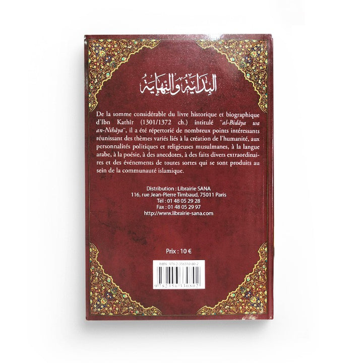 Al-Bidaya wa an-Nihaya (Le Commencement et la Fin) - Ibn Kathîr - Sana Édition