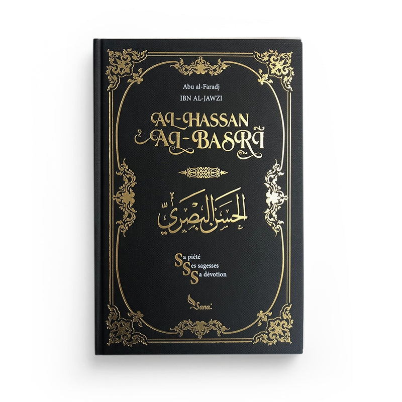 Al-Hassan Al-Basri - Sana Edition - Librairie Al Minhaj