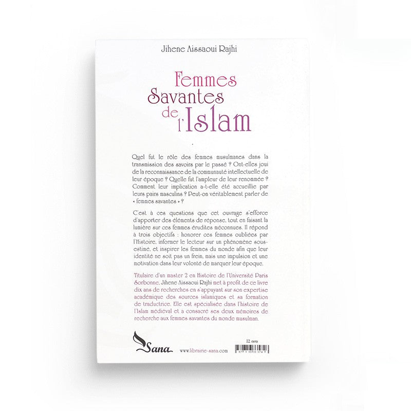 Livre Femmes Savantes de l'Islam par Jihene Aissaoui Rajhi, publié par Sana Edition, couverture avec titre et design élégant.