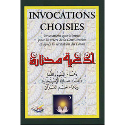 Invocations Choisies (Français - Arabe) - Sana Edition - Librairie Al Minhaj