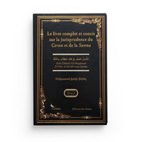 Le Livre Complet et Concis sur la Jurisprudence du Coran et de la Sunna - M. Subhî Hallâq (3 Tomes) - Sana Édition - Librairie Al Minhaj