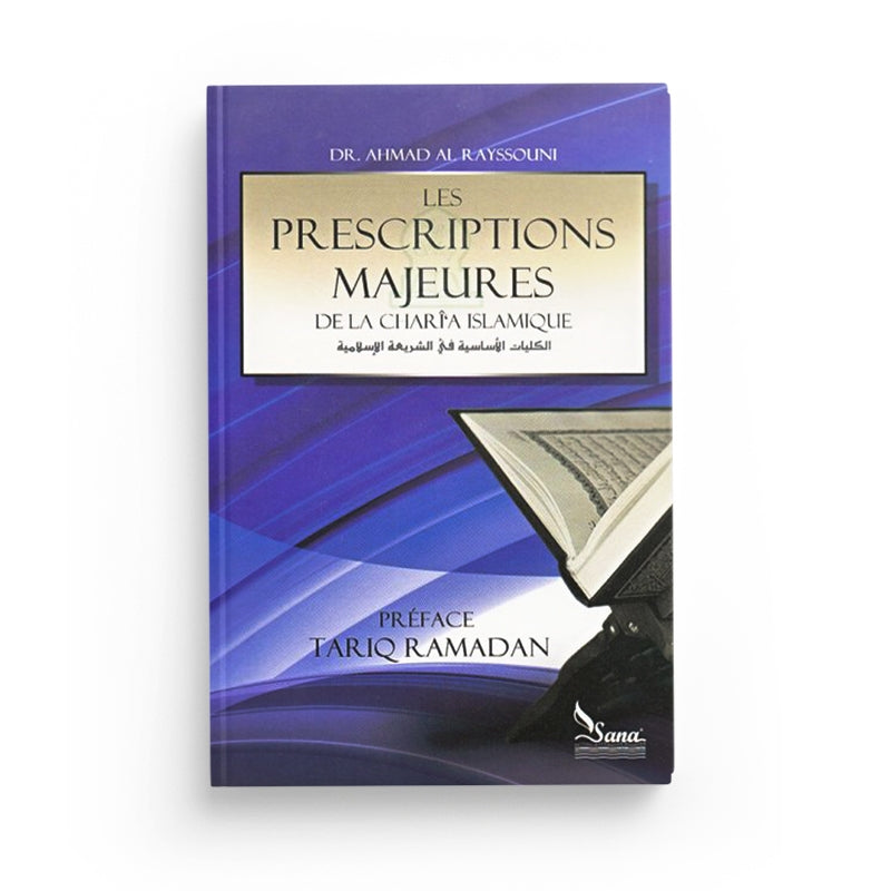 Livre Sana Édition sur les prescriptions majeures de la charia islamique selon Dr Ahmed Al-Raysuni, couverture avec titre visible.